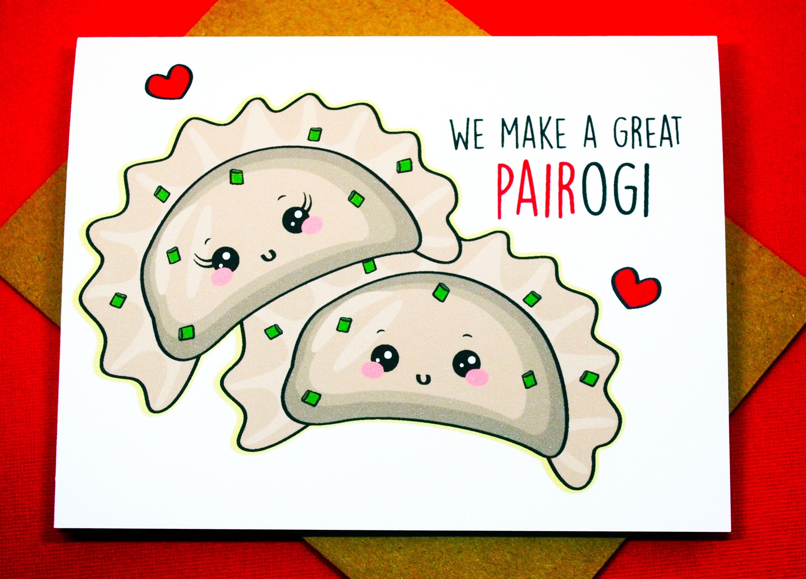 We Make A Great Pair-ogi Dumplings Funny Romance Love Happy Anniversary Birthday Punny Pierogi Dumpling Valentine's Day Greeting Cards