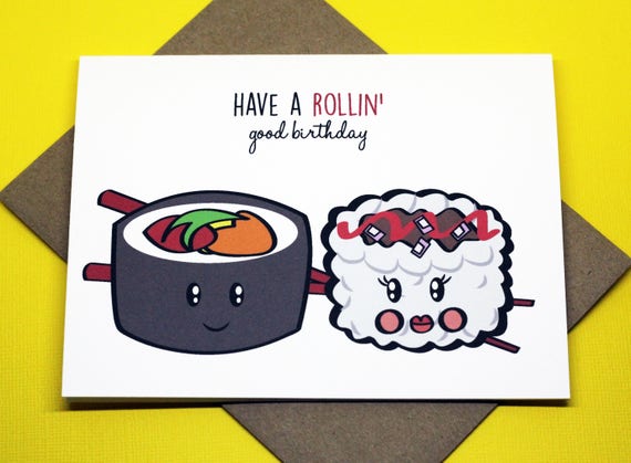 Have A Rollin Good Birthday Sushi Friendship Romance Etsy have-a-rollin-good-birthday-sushi-friendship-romance-etsy
