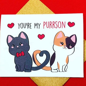 You’re My Purrrson Kitty Cat Romance Valentines Day Anniversary I Love You Forever Greeting Card