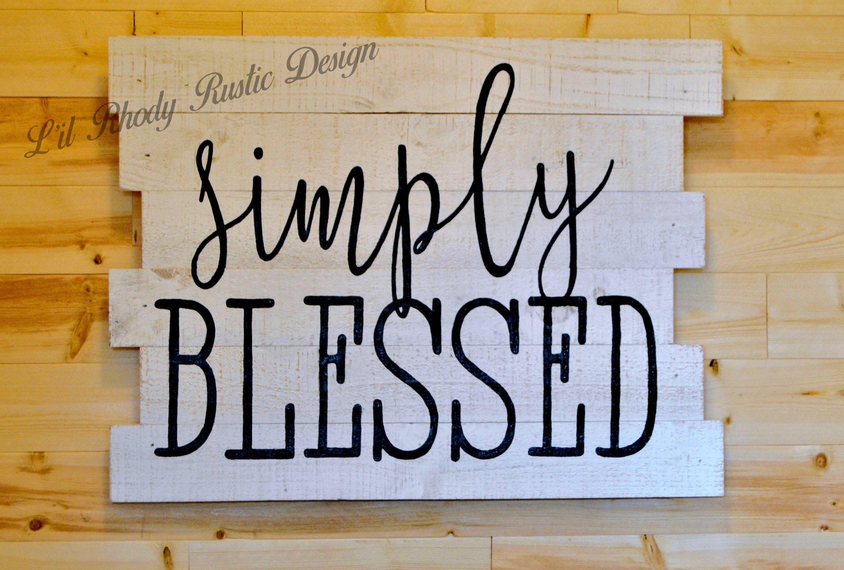 Download Simply Blessed Rustic Wood Sign, Simply Blessed, Wood Sign