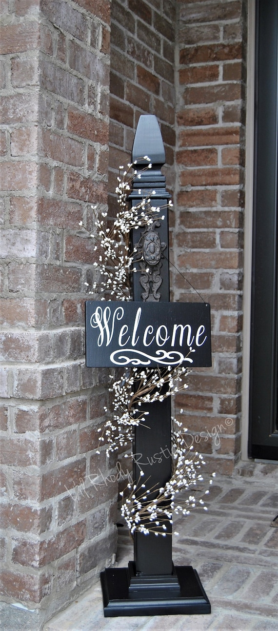 Decorative Porch Post Decorative Welcome Sign Front Door Etsy
