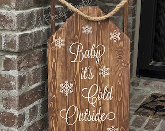 Decorative Wood Porch Sled, Decorative Porch Sleigh,Baby it's Cold Outside