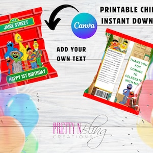 May include: Printable chip bag template featuring Sesame Street characters. The bag is red with a brick pattern and says "Jaire Street" and "Happy 1st Birthday". The back of the bag has a nutrition facts label and says "Thank you for coming to celebrate with me!"