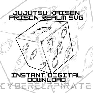 Puede incluir: Ilustración en blanco y negro de línea de arte de un cubo con múltiples ojos en cada lado. El texto "Jujutsu Kaisen Prison Realm SVG" está por encima del cubo y el texto "Instant Digital Download CYBERELFPIRATE" está por debajo del cubo.