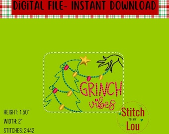 Grinch Vibes Feltie Embroidery Design (Digital File)