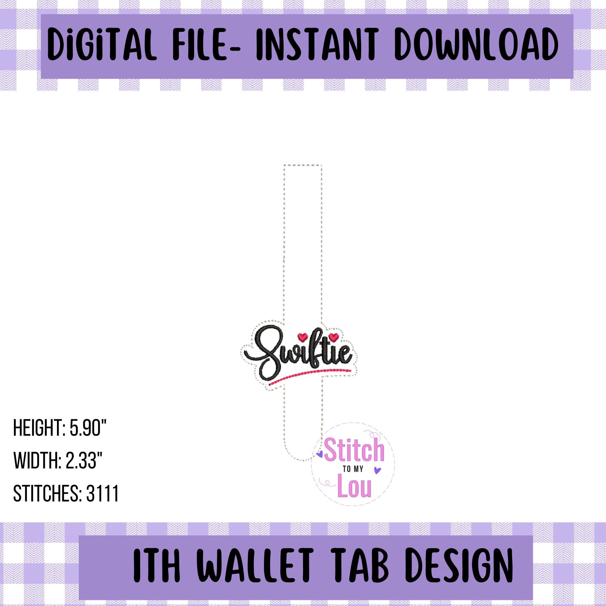 Swiftie ITH Wallet Tab Embroidery Design, Taylor's Version In the Hoop Design Download, Machine Snab Tab Embroidery Design