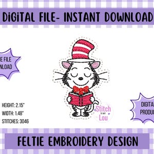 May include: Digital feltie embroidery design featuring a cartoon cat wearing a red and white striped hat and holding a book. The design is 2.15 inches high and 1.48 inches wide. The text "DIGITAL FILE - INSTANT DOWNLOAD" is at the top.
