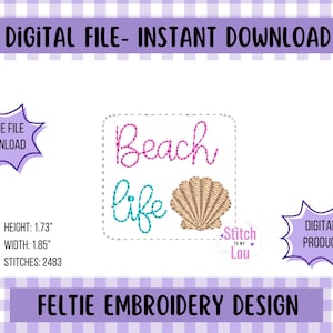 Può includere: Design di ricamo digitale con le parole "Beach life" e una conchiglia. Il design è alto 4,4 cm e largo 4,7 cm, con 2483 punti. L'immagine include anche il testo "DIGITAL FILE - INSTANT DOWNLOAD".