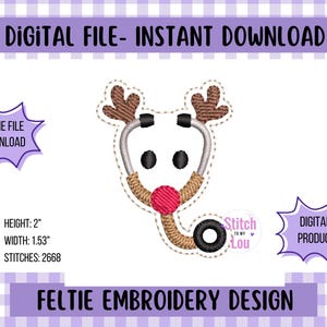 May include: An embroidered stethoscope design with reindeer antlers and a red nose. The image includes the text "DIGITAL FILE - INSTANT DOWNLOAD" and "FELTIE EMBROIDERY DESIGN". The design is 2 inches high and 1.53 inches wide.