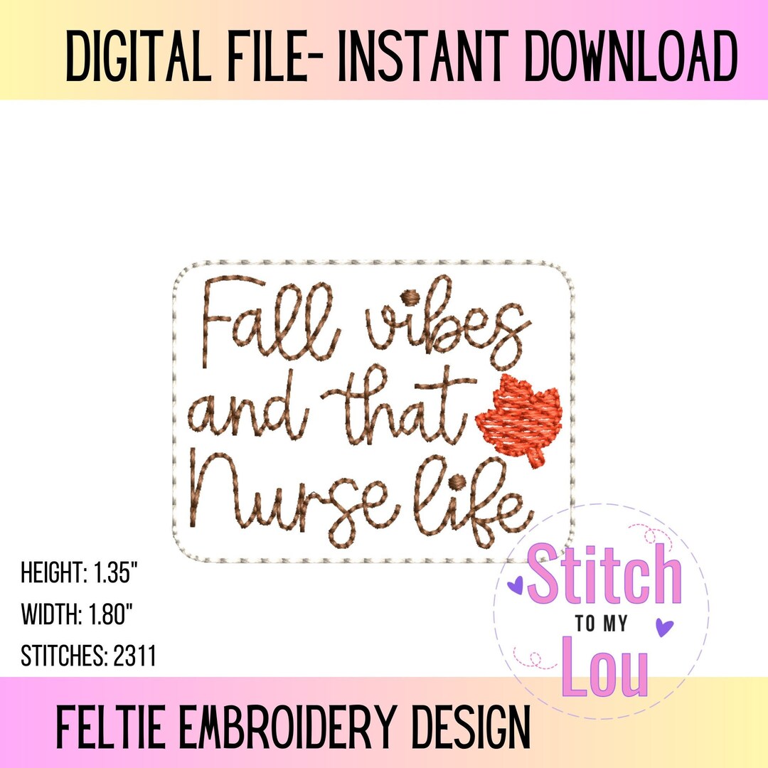 Fall Vibes and That Nurse Life Nurse Felties Designs Medical - Etsy