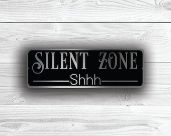 Silent Zone Schild: Silber gebürstet, Quiet Please Plakette
