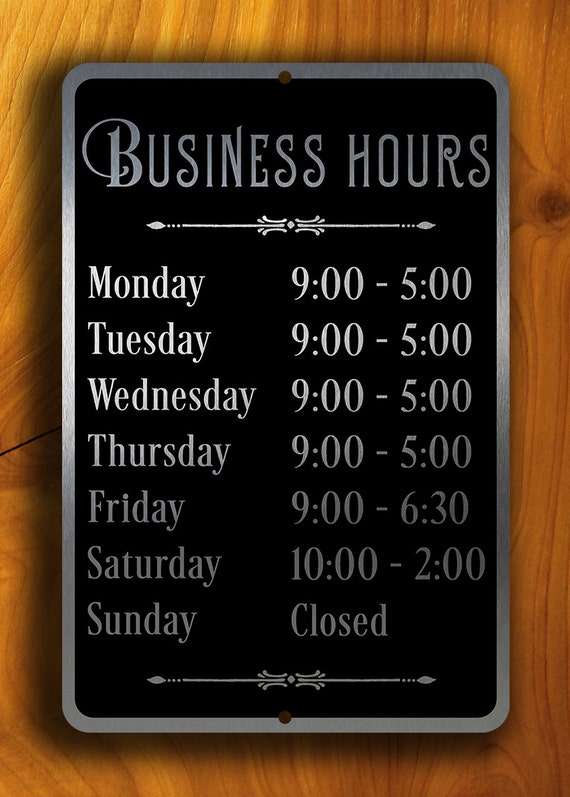 CUSTOM BUSINESS HOURS Sign, Business Hours Signs, Business CUSTOM BUSINESS HOURS Sign, Business Hours Signs, Business