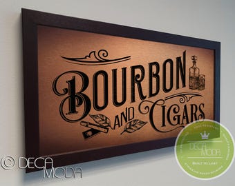Bourbon and Cigars Bar Sign: Brushed Metal, Walnut Frame