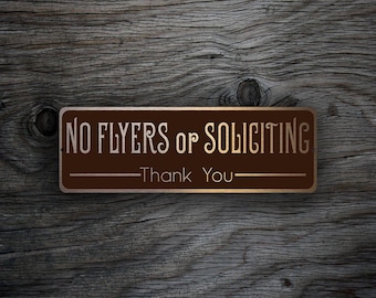 No Flyers or Soliciting Sign, Brushed Aluminum Copper Outdoor Plaque, Weatherproof Door Signs