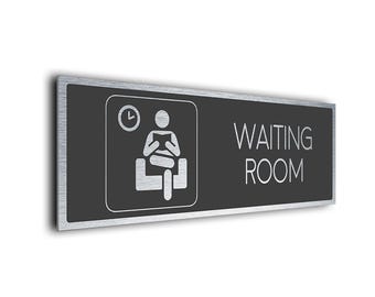 Brushed Metal Waiting Room Sign: Modern Office Decor