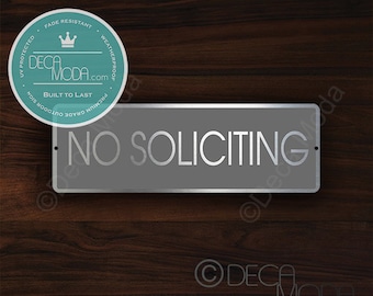 NO SOLICITING, Front Door Sign, Brushed Aluminum Finish, Weatherproof Signs, Modern Signs, Outdoor Signs, No soliciting Signs, No Soliciting