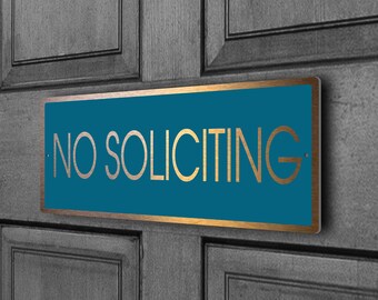Teal & Kupfer No Soliciting Sign: Moderner Aluminiumverbundstoff