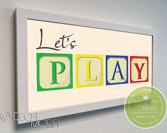 Let's Play Sign: Framed Playroom Decor, Nursery Art