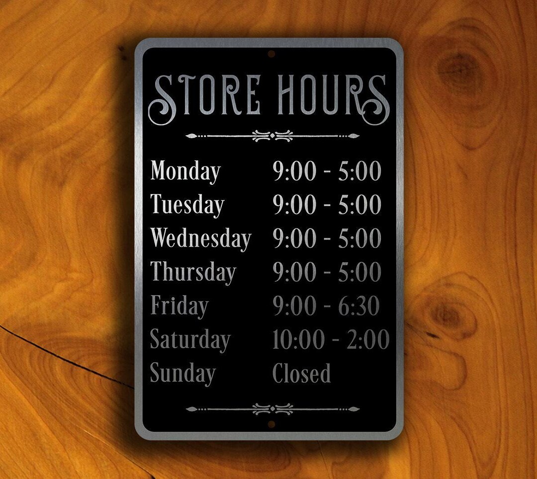 Custom Store Hours Sign: Brushed Aluminum, Indoor/outdoor - Etsy