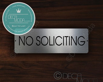 No Soliciting Sign, Brushed Aluminum, Silver Finish, Solicitation, Silver No soliciting, No solicit, Front door Sign, Classsy No soliciting