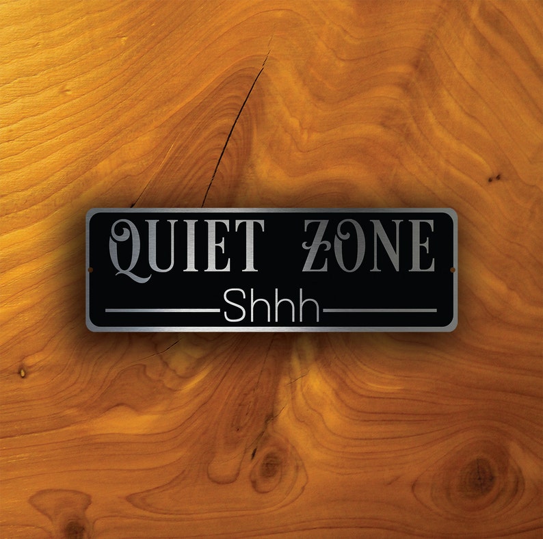 QUIET ZONE SIGN Quiet Zone Signs Custom Door Signs Quiet Etsy
