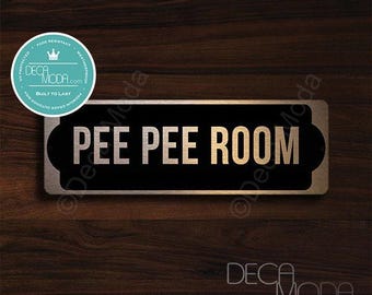 Brushed Copper "Pee Pee Room" Sign - 9 x 3 inches