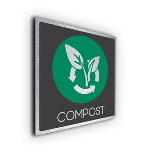 Brushed Aluminum Compost Bin Sign: Weatherproof Outdoor/Indoor Plaque