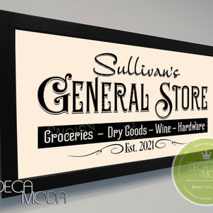 PERSONALIZED GENERAL STORE Sign, General Store Sign, Custom Signs, General Store, Wood Frame, Custom General Store, General Store Sign