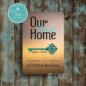 Our First Home Sign, Personalized Home Sign, Brushed Copper Finish, Fade Resistant,Home Decor, New Home, Housewarming Gift, New Home Owner