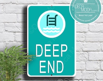 Deep end Sign, Swimming Pool Signs, Pool Signs, Pool Deep End Signs, Pool Deep End Sign, Weatherproof Signs, Deep End Pool Decor,