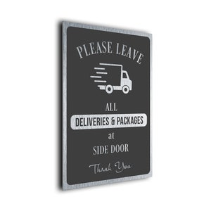 Pakete und Lieferungen Schilder, Bitte lassen Sie alle Lieferungen und Pakete an der Seitentür, Außenschild, wetterfeste Schilder, PSDGS151223