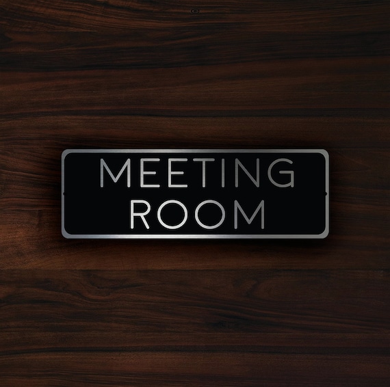 Meeting Room Sign Meeting Room Signs Meeting Room Door Sign Office Door Sign Office Decor Business Decor Brushed Aluminum Meeting Room