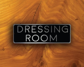 Brushed Silver Dressing Room Sign: Custom Door Plaque