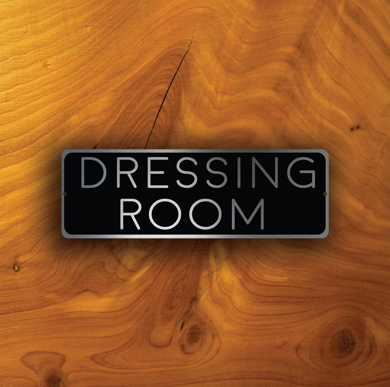 Dressing Rooom Sign Brushed Silver Dressing Room Sign: Custom Door Plaque - Etsy