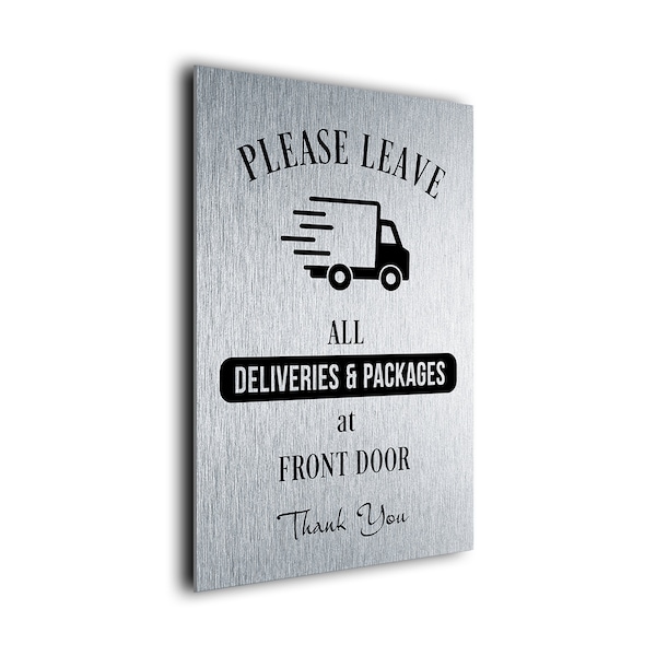 Deliveries Door Sign, Please Leave all Deliveries Packages At Front Door, Outdoor Sign, Weatherproof sign, Deliveries Front, PFDGS151223