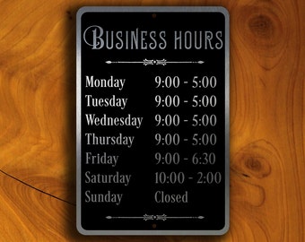 CUSTOM BUSINESS HOURS Sign, Business Hours Signs, Business Hours, Customizable Hours Sign, Business Houers, Business Hours Plaque Sign