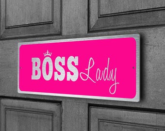 Pink Boss Lady Sign: Brushed Silver Metal, Home Office Decor