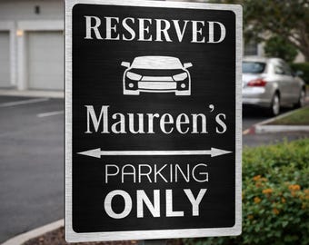 Personalized Reserved Parking Sign: Brushed Metal Plaque - Weatherproof - Gift for Car Lovers