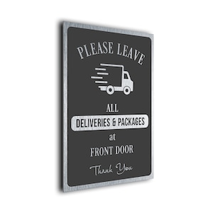 Pakete und Lieferungen Schilder, Bitte alle Lieferungen und Pakete an der Fronttür lassen, Outdoor Schild, wetterfeste Schilder, PDFGS151223