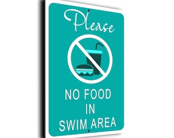 No Food In Swim Area Sign: Weatherproof Aluminum Pool Decor