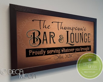 PERSONALIZED BAR and LOUNGE Sign, Family Name Sign, Custom Signs, Bar and Lounge, Home Bar Signs, Bar Decor, Bar Signs, Bar and Lounge Sign