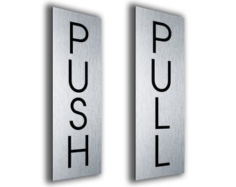 Door Signs, Push Sign, Pull Sign, Set of 2, Door Push Pull Signs, Brushed Metal Finish, Push Pull Door Signs