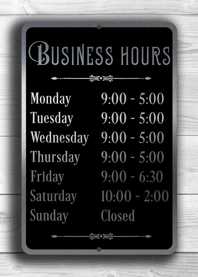 CUSTOM BUSINESS HOURS Sign, Business Hours Signs, Business CUSTOM BUSINESS HOURS Sign, Business Hours Signs, Business