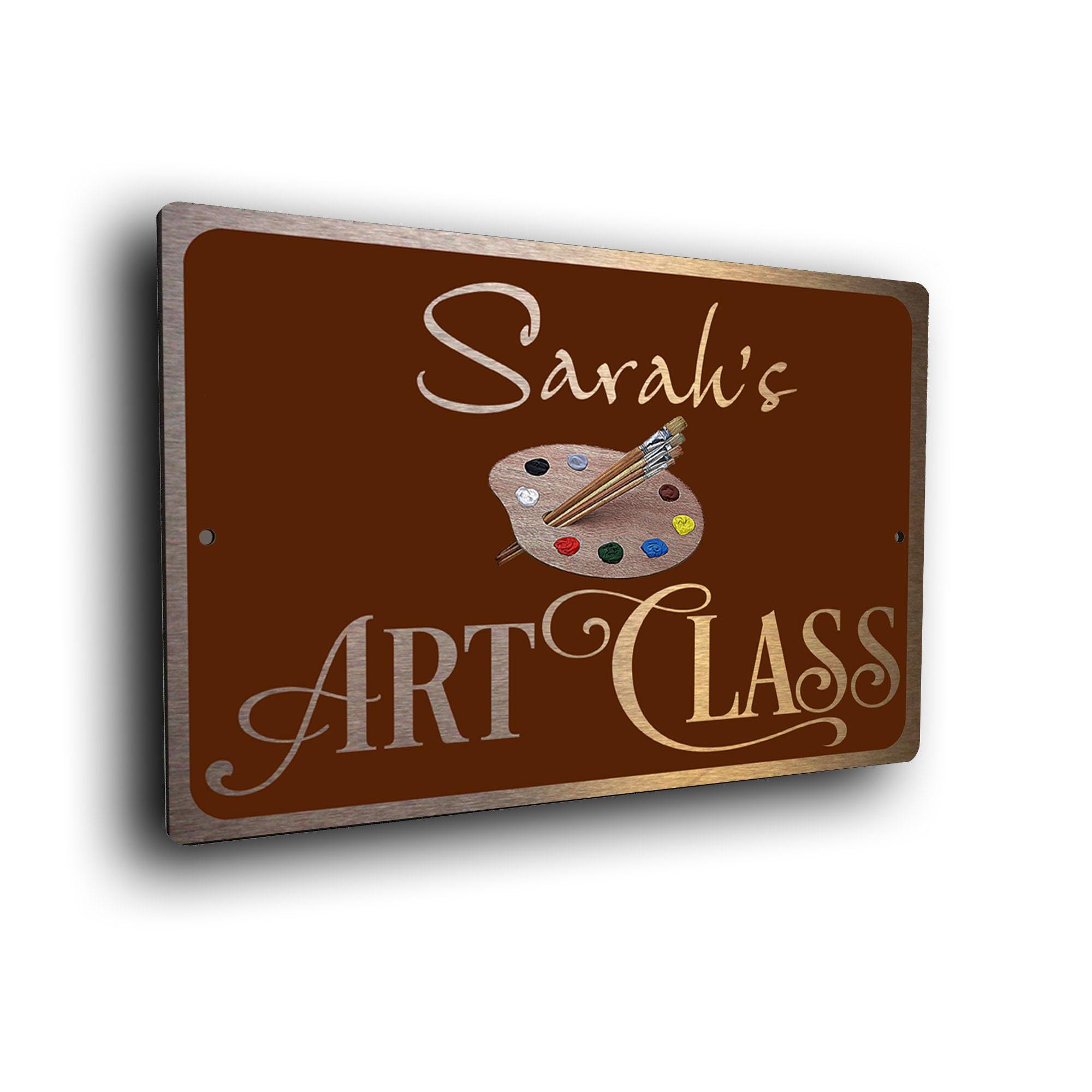 Personalized Art Class Sign: Weatherproof Metal, Custom Artist Studio ...