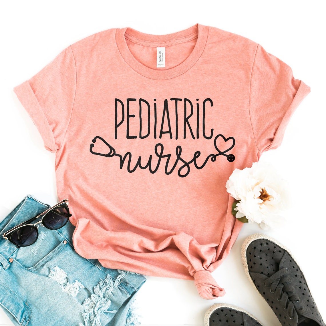 Pediatric Nurse Shirt Nursing Shirts Nurse Gift Etsy