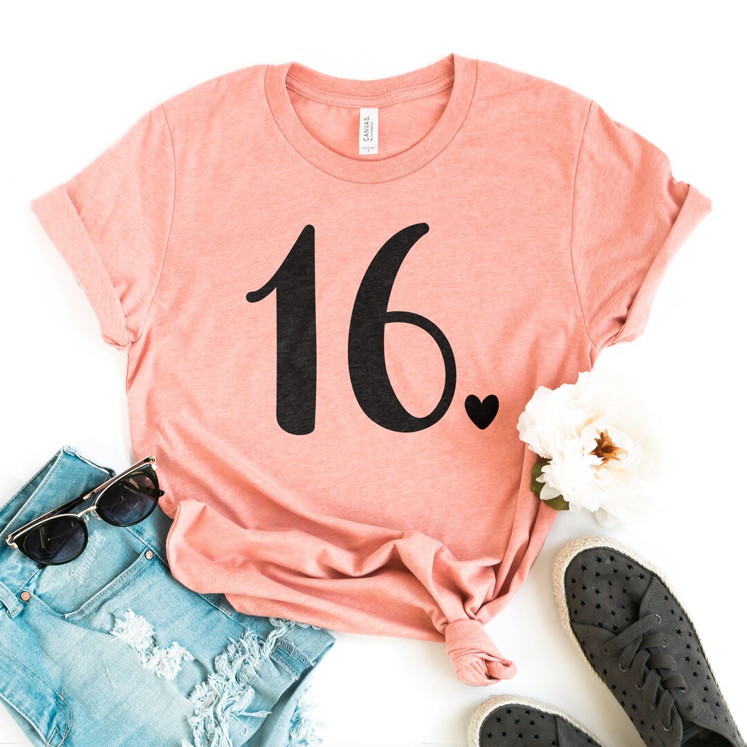 16th Birthday Shirt Sweet Sixteen Sixteenth Bday Gift Etsy