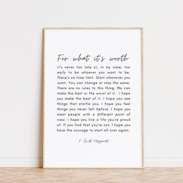 F. Scott Fitzgerald For What It's Worth Quote, Printable Wall Art, Black and White Inspirational Print, Minimalist Home Decor Wall Hanging