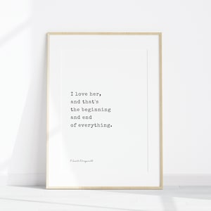 F. Scott Fitzgerald I Love Her Quote, Printable Wall Art, Black and White Inspirational Print, Minimalist Home Decor Wall Hanging