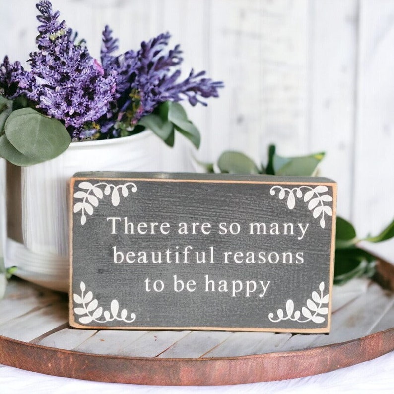 MIni Farmhouse Sign Inspirational Sayings On Wood Meaningful Gift For Friend Shelf Sitter Sign