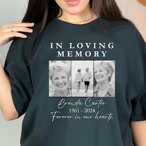 May include: Black t-shirt with the text "IN LOVING MEMORY" above three black and white photos. Below the photos is the name "Brenda Carter" and the years "1961-2024", with the phrase "Forever in our hearts."